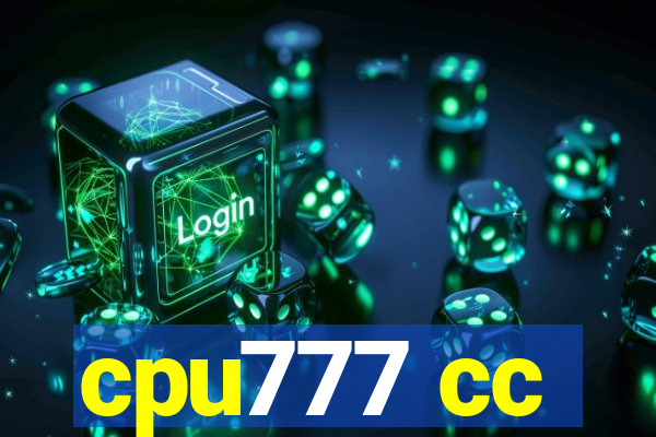 cpu777 cc